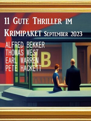 cover image of 11 Gute Thriller im Krimipaket September 2023